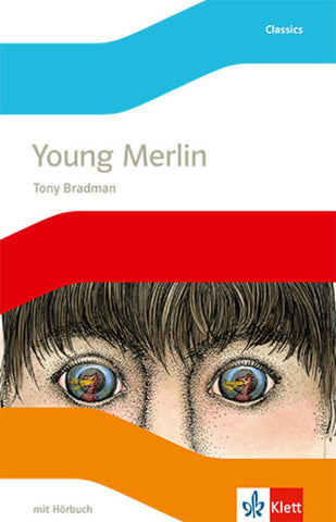 Young Merlin - Lektüre mit Hörbuch Klasse 7 - Tony Bradman