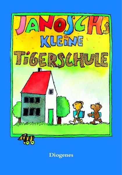 Janoschs kleine Tigerschule - Janosch