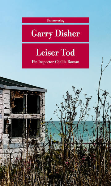 Leiser Tod - Kriminalroman. Ein Inspector-Challis-Roman (6) - Garry Disher, Peter Torberg