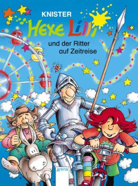 Hexe Lilli und der Ritter auf Zeitreise - Knister, Birgit Rieger