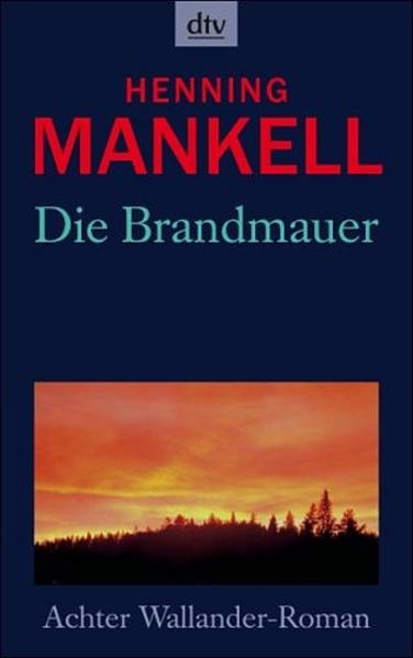 Die Brandmauer - Henning Mankell, Wolfgang Butt