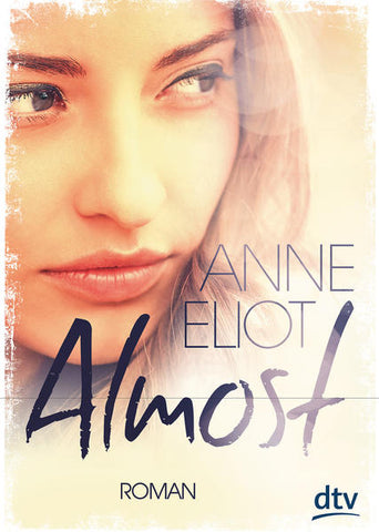 Almost - Roman - Anne Eliot, Birgit Niehaus