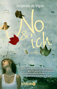 No & ich - Roman - Delphine de Vigan