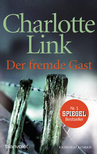 Der fremde Gast - Kriminalroman - Charlotte Link