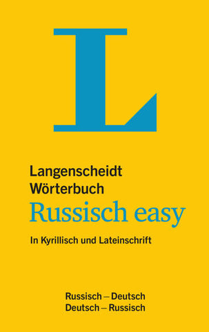 Langenscheidt Wörterbuch Russisch easy - In Kyrillisch und Lateinschrift, Russisch-Deutsch/Deutsch-Russisch - Redaktion Langenscheidt