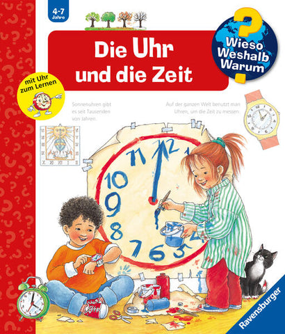 Wieso? Weshalb? Warum?, Band 25 - Die Uhr und die Zeit - Angela Weinhold, Angela Weinhold