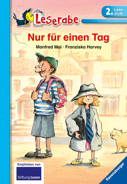 Nur für einen Tag - Leserabe 2. Klasse - Erstlesebuch für Kinder ab 7 Jahren - Manfred Mai, Franziska Harvey