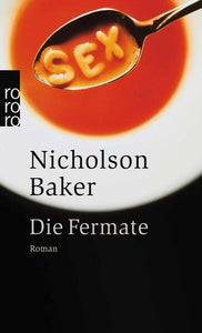 Die Fermate - Eike Schönfeld, Nicholson Baker