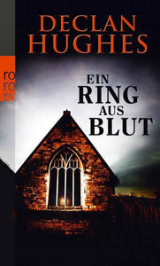 Ein Ring aus Blut - Tanja Handels, Declan Hughes