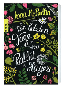 Die letzten Tage von Rabbit Hayes - Anna McPartlin, Sabine Längsfeld