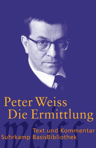 Die Ermittlung - Oratorium in 11 Gesängen - Peter Weiss, Marita Meyer