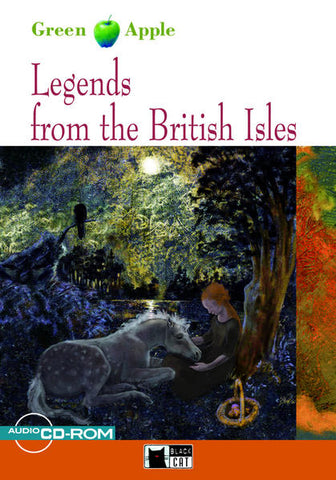 Legends from the British Isles - Buch mit Audio-CD-ROM - Lucia Mattioli