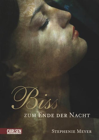 Bella und Edward 4: Biss zum Ende der Nacht - Stephenie Meyer, Sylke Hachmeister