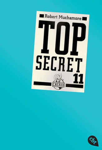 Top Secret 11 - Die Rache - Robert Muchamore, Tanja Ohlsen