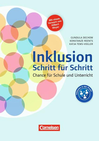 Inklusion Schritt für Schritt / Buch mit Kopiervorlagen - Gundula Dechow, Konstanze Reents, Katja Tews-Vogler