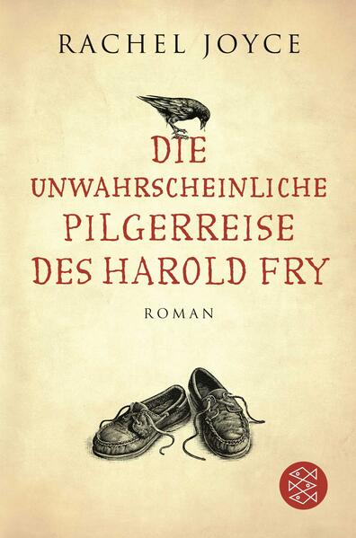Die unwahrscheinliche Pilgerreise des Harold Fry - Roman | Der Weltbestseller jetzt verfilmt mit Jim Broadbent und Penelope Wilton - Rachel Joyce, Maria Andreas