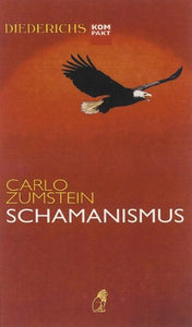 Schamanismus - Carlo Zumstein