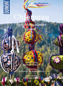 DuMont Bildatlas Chiemgau - Berchtesgadener Land - Margit Kohl, Christian Bäck