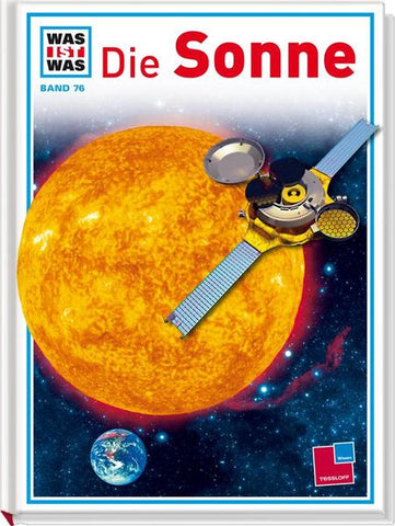 Was ist was, Band 076: Die Sonne - Erich Uebelacker, Peter Klaucke, Frank Kliemt