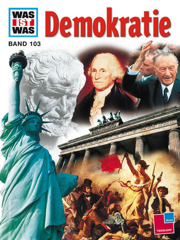 Was ist was, Band 103: Demokratie - Claus P Hutter, Peter Klaucke, Ralph Beloch