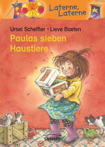 Paulas sieben Haustiere - Ursel Scheffler, Lieve Baeten, Manfred B Limmroth, Ralph Bittner, Wilhelm Topsch, Barbara Scholz