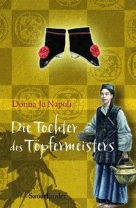 Die Tochter des Töpfermeisters - Donna Jo Napoli, Gerold Anrich