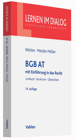 BGB AT - mit Einführung in das Recht - Rainer Wörlen, Karin Metzler-Müller