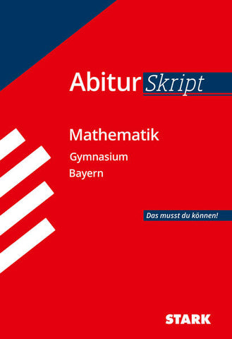STARK AbiturSkript - Mathematik - Bayern - nan