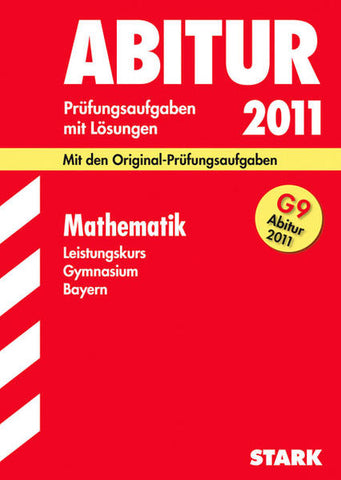 STARK Abiturprüfung Bayern - Mathematik LK - Sybille Reimann