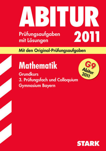STARK Abiturprüfung Bayern - Mathematik GK - Alfred Müller, Herbert Langer