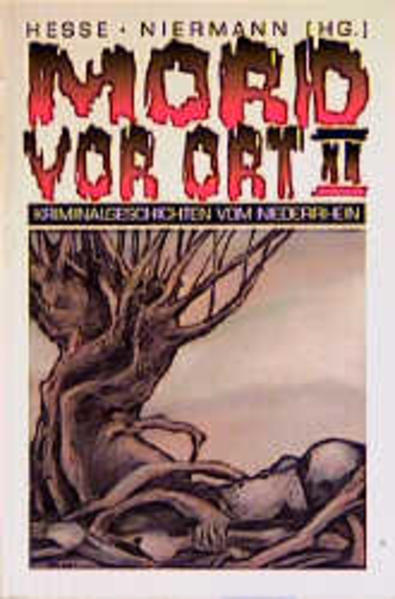 Mord vor Ort II - Kriminalgeschichten vom Niederrhein - Thomas Hesse, Thomas Niermann